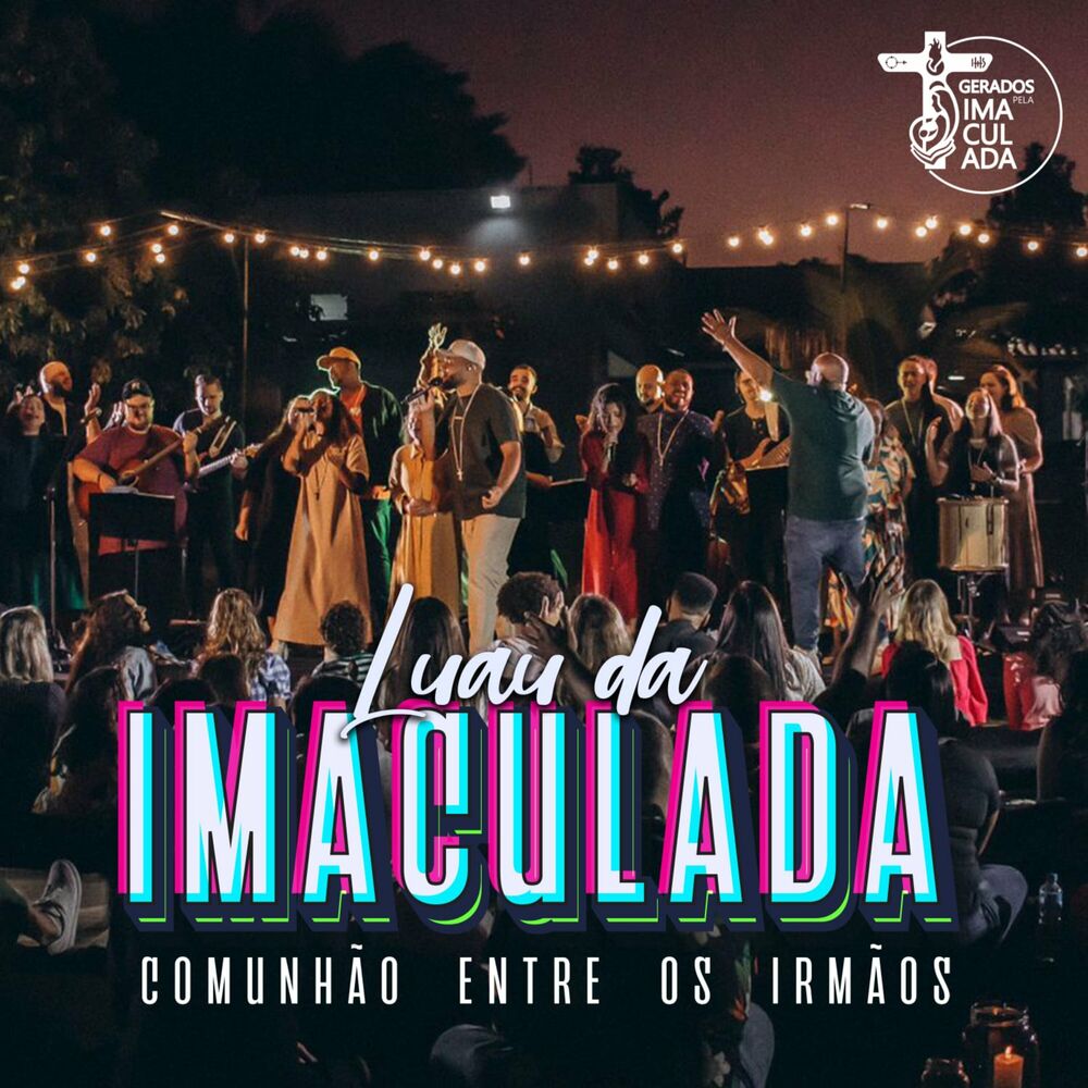 Gerados pela Imaculada