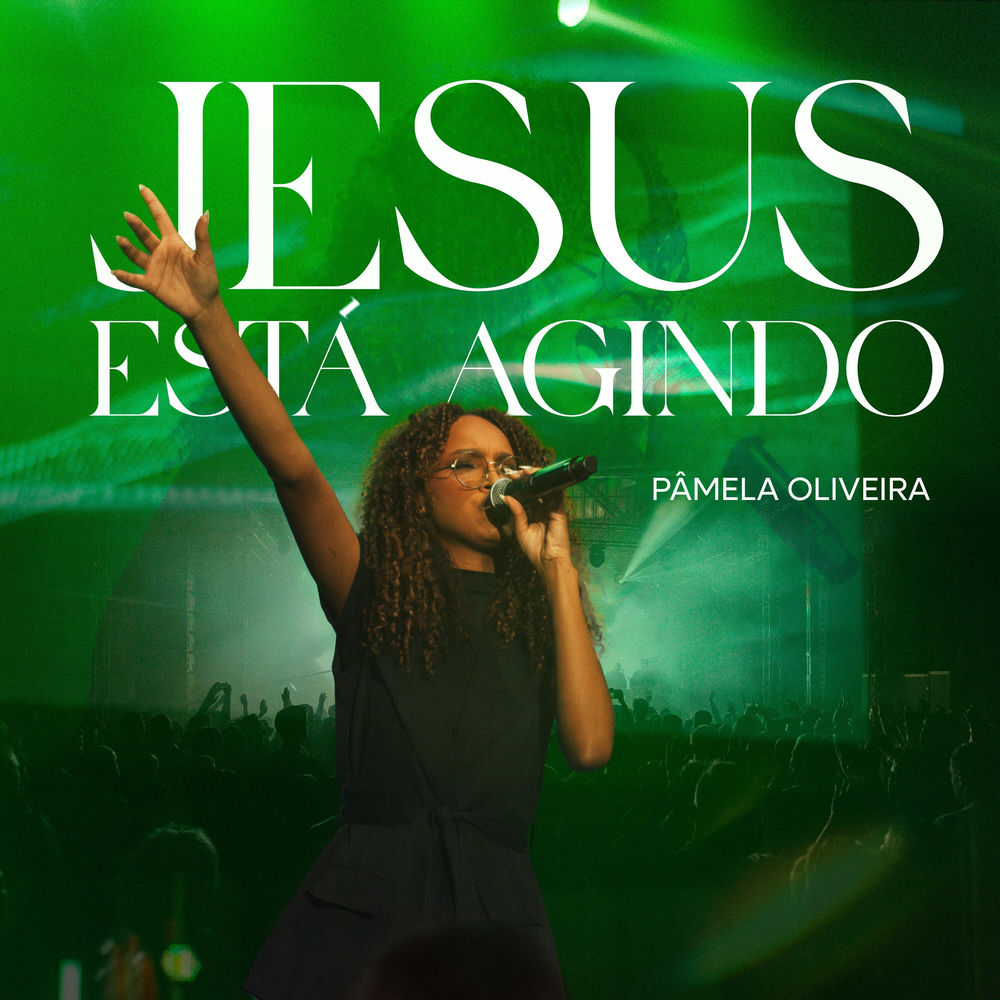 Jesus Está Agindo
