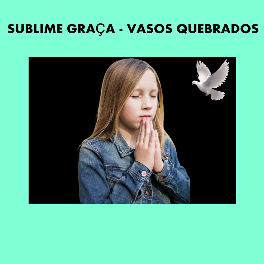 Sublime Graça