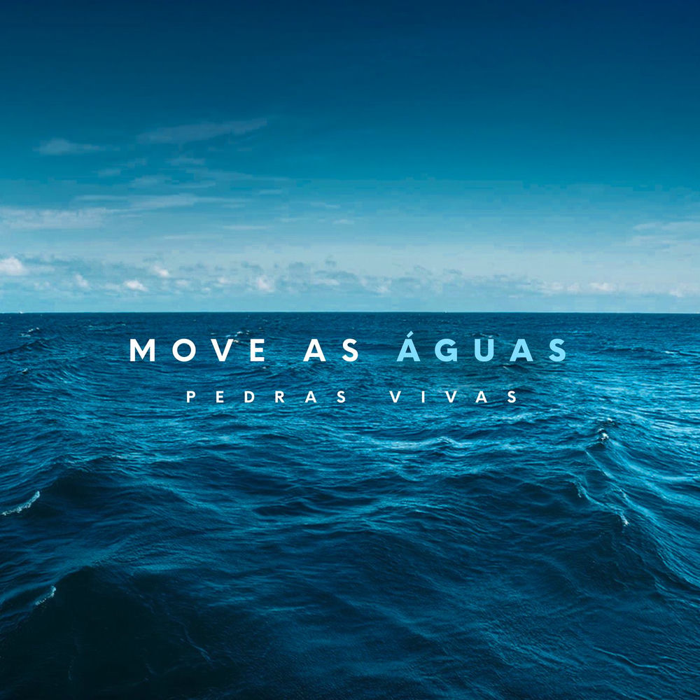 Move As Águas