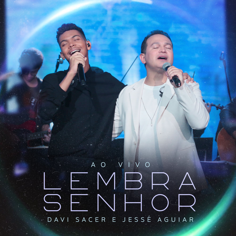 Lembra Senhor - Ao Vivo