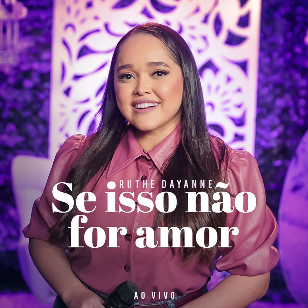 Se Isso Não For Amor