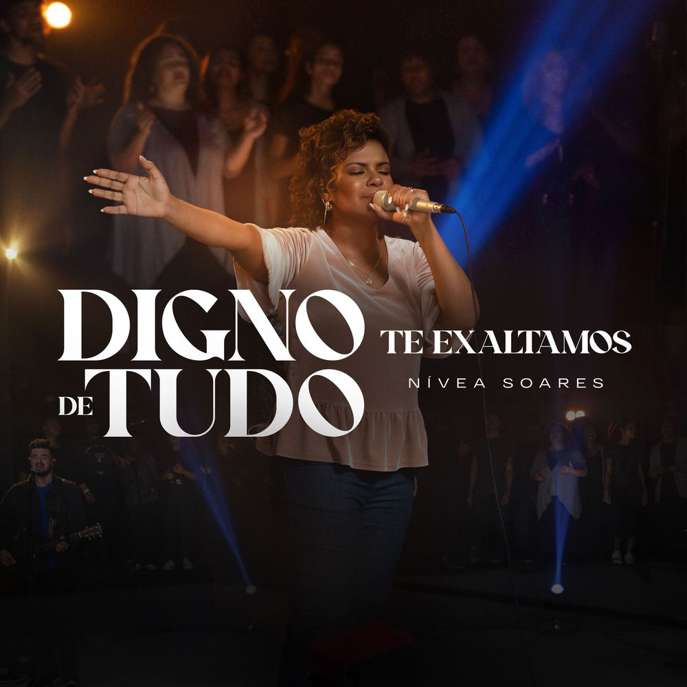 Digno De Tudo + Te Exaltamos
